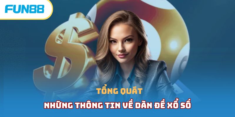 Dàn đề xổ số là gì