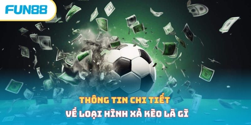 Xả kèo trong thuật ngữ cá độ bóng đá