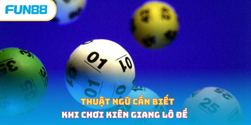 Thuật ngữ xổ số ba miền