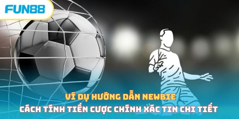 Cách tính tiền kèo tài xỉu mốc lẻ